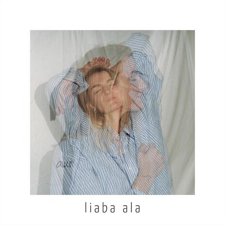 liaba ala | Boomplay Music