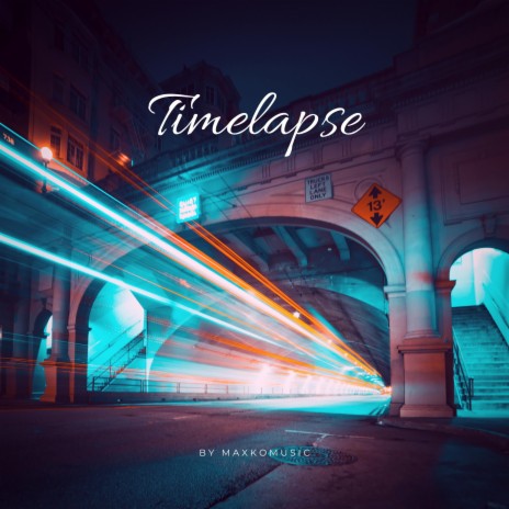 Timelapse | Boomplay Music