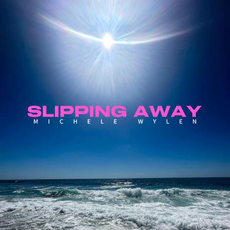 Slipping Away | Boomplay Music