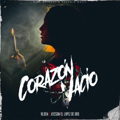 Corazón Vacio ft. LAPIZ DE ORO | Boomplay Music