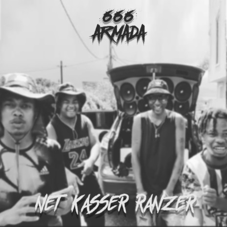 Net Kasser Ranzer ft. ARMADA 2222 DARIO | Boomplay Music