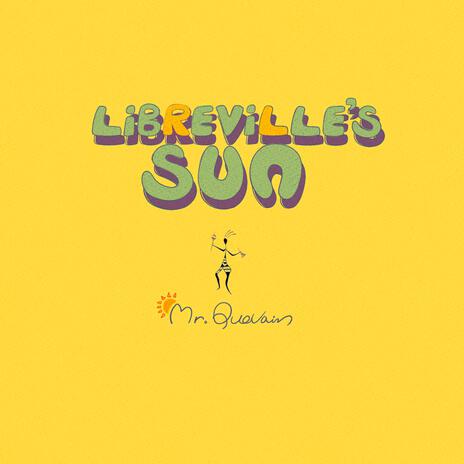 Libreville's Sun | Boomplay Music