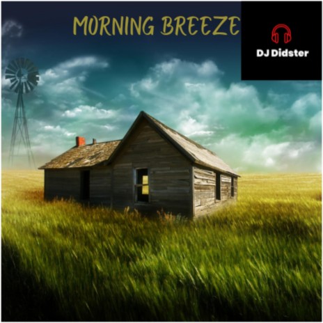 Morning Breeze | Boomplay Music