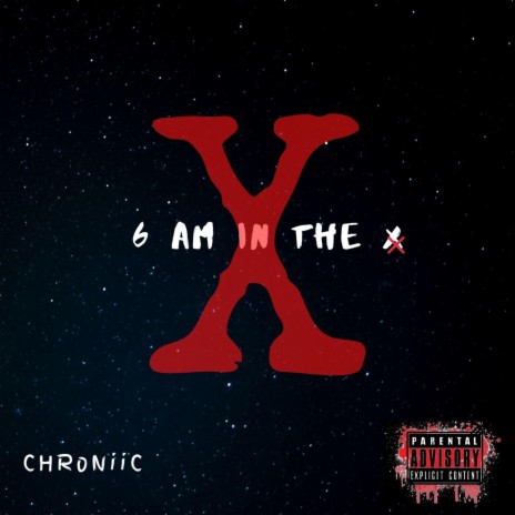 6 AM in The X | Boomplay Music