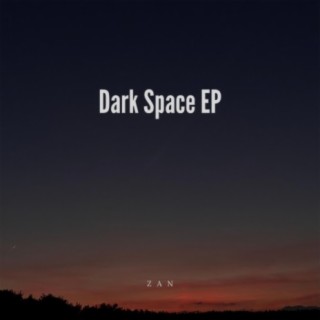 Dark Space EP