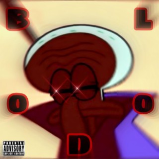 BL00D lyrics | Boomplay Music