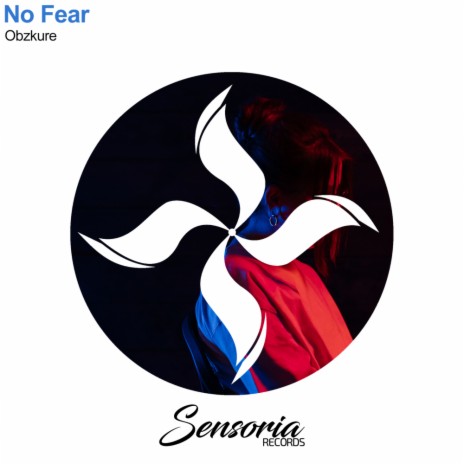 No Fear (Original Mix) | Boomplay Music