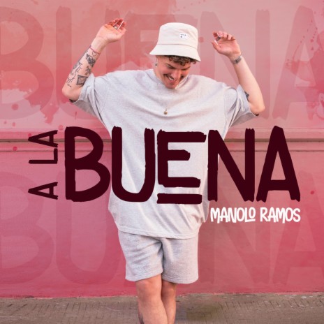 A La Buena | Boomplay Music