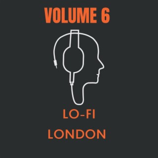 Lo-Fi London Volume 6
