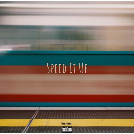 Speed It Up | Boomplay Music