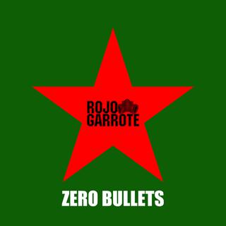 Zero Bullets