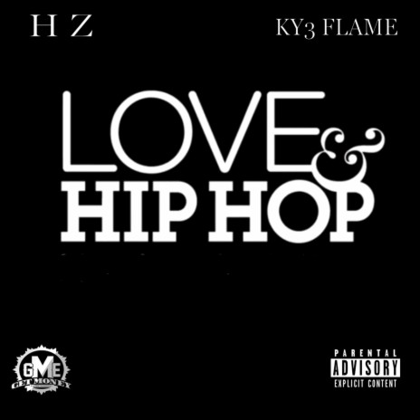 Love & Hip Hop (feat. Ky3)