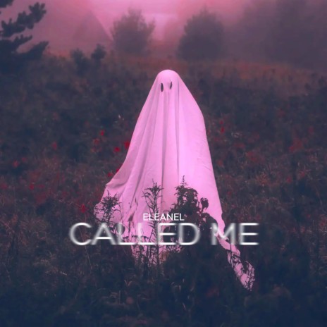 Called me | Boomplay Music