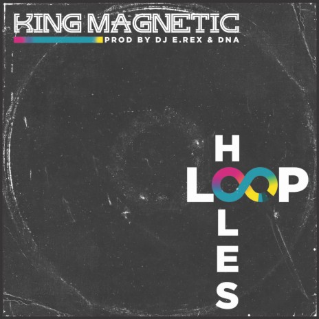 Loopholes ft. DJ E.REX | Boomplay Music