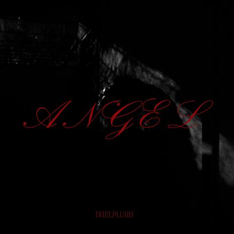 ANGEL | Boomplay Music