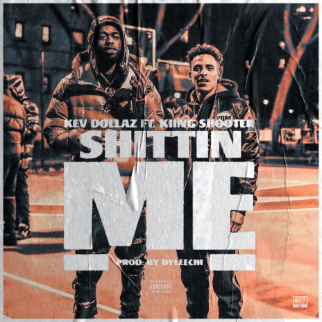 Shittin ME (feat. Kiing Shooter) | Boomplay Music