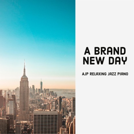 A Brand New Day | Boomplay Music