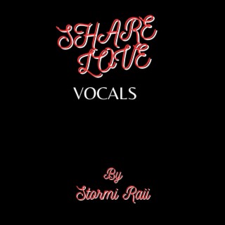 Share Love (Vocals)