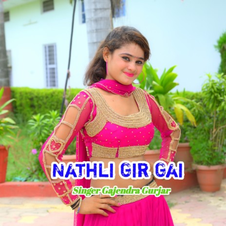 Nathli Gir Gai | Boomplay Music