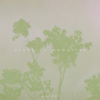 Scent of Memories