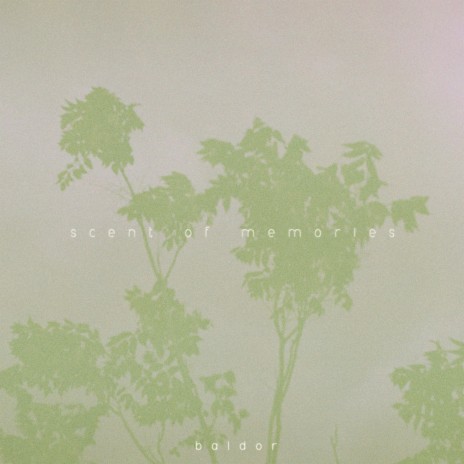 Scent of Memories | Boomplay Music