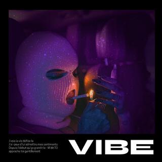 VIBE lyrics | Boomplay Music