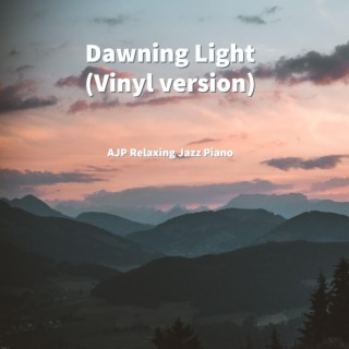 Dawning Light (Vinyl Version)