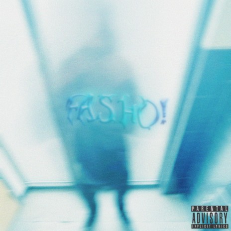 Fasho! (Freestyle) | Boomplay Music