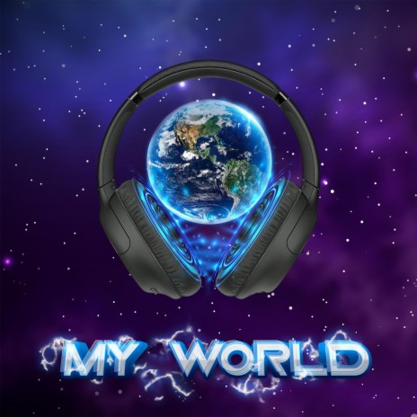 MY WORLD | Boomplay Music