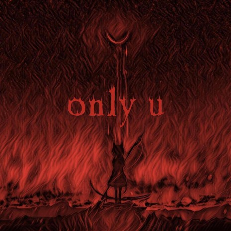 only u