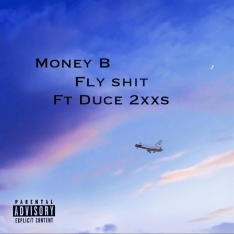 Fly Shit | Boomplay Music