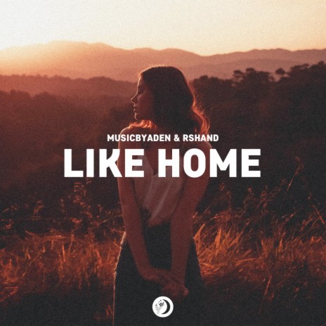 Like Home ft. rshand | Boomplay Music