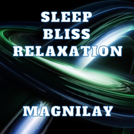 Sleep Bliss Relaxation