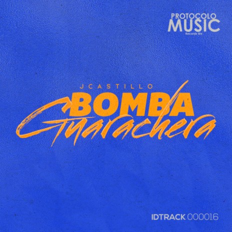 Bomba Guarachera | Boomplay Music