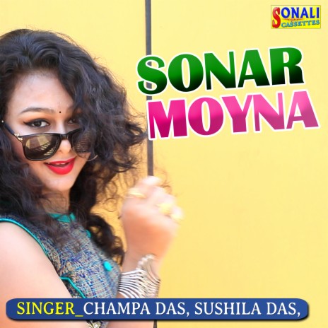 Sonar Moyna | Boomplay Music