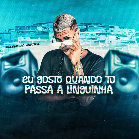 Eu Gosto Quando Tu Passa a Linguinha | Boomplay Music