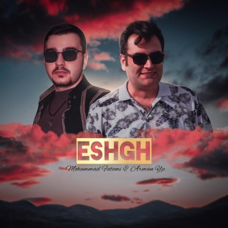 Eshgh ft. Arman Yp | Boomplay Music