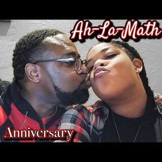 Anniversary (Ah-La-Math Psalms 46 mix)
