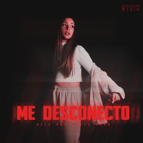 Me Desconecto | Boomplay Music