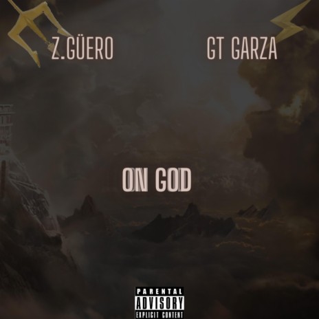 On God ft. GT Garza