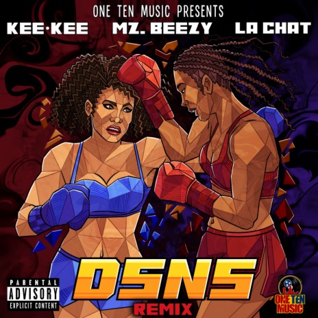 DSNS (Remix) ft. Mz. Beezy & La Chat | Boomplay Music