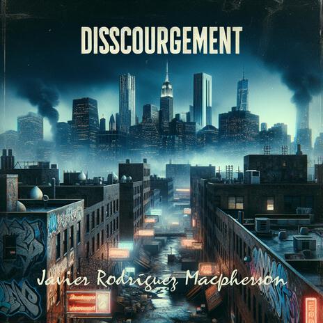 Discouragement | Boomplay Music