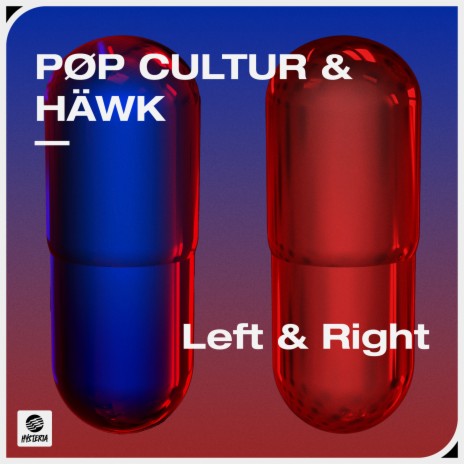 Left & Right ft. HÄWK | Boomplay Music