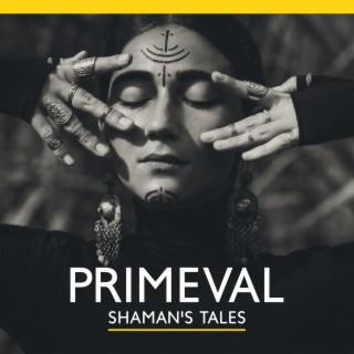 Primeval Shaman's Tales: African Drumming Music, Deep Tribal Drums, Old Continent Beliefs