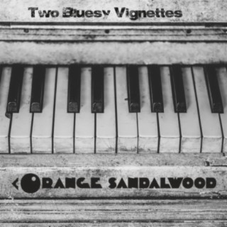 Two Bluesy Vignettes