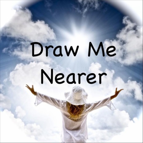 I Am Thine, O Lord (Draw Me Nearer) | Boomplay Music