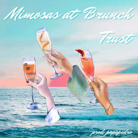 Mimosas at Brunch | Boomplay Music