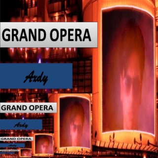 Grand Opera