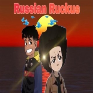 Russian Ruckus (feat. Lil basil)