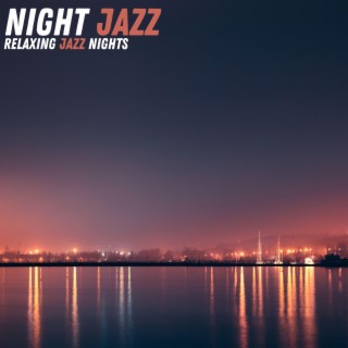 Relaxing Jazz Nights